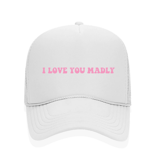 ILY MADLY HAT